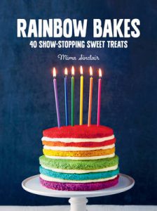 Rainbow Bakes by Mima Sinclair